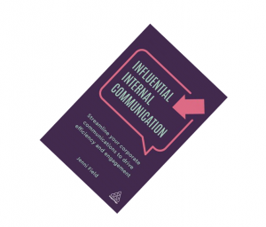 Influential Internal Communication Jenni Field