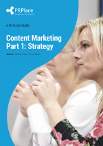 Content Marketing Guide Part 1: Strategy