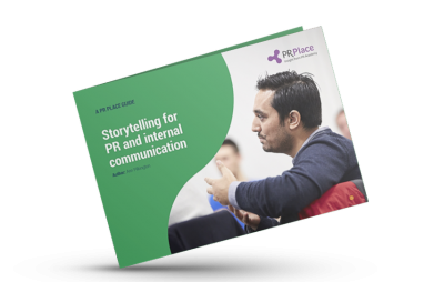 Storytelling for PR and IC - PR Place Insights Guide